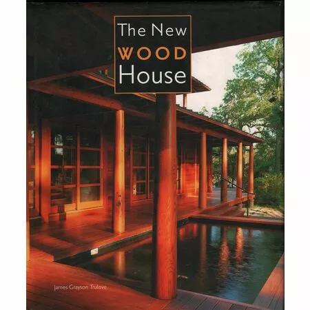The New Wood House James Crayson Trulove ISBN 9780821262016