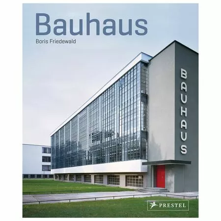 Bauhaus Boris Friedewald ISBN 9783791382104